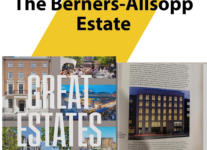 Berners Street makes it into the NLA’s latest edition of ‘Great Estates: Models for Modern Placemaking’